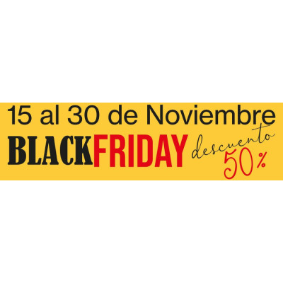 BLACK FRIDAY -50% BLACK FRIDAY -50%