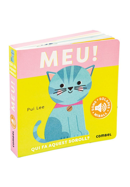 Meu! Qui fa aquest soroll? COMBEL