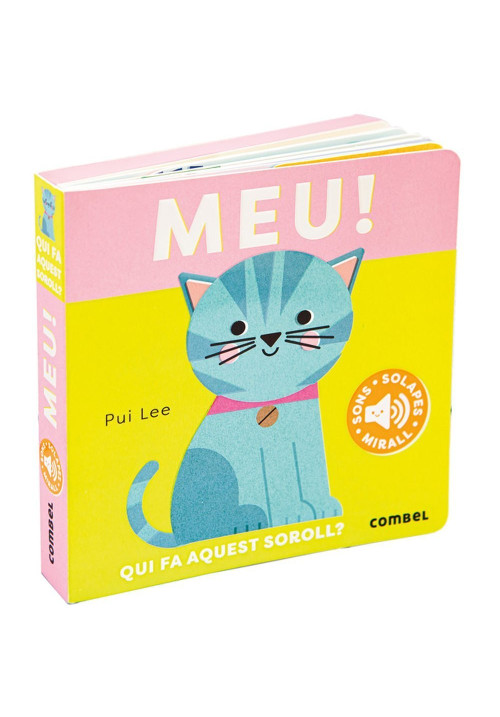 Meu! Qui fa aquest soroll? COMBEL